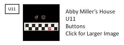 Unit 11, Abby Miller’s House, U11, Buttons, Click for Larger Image